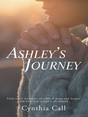 cover image of Ashley's Journey